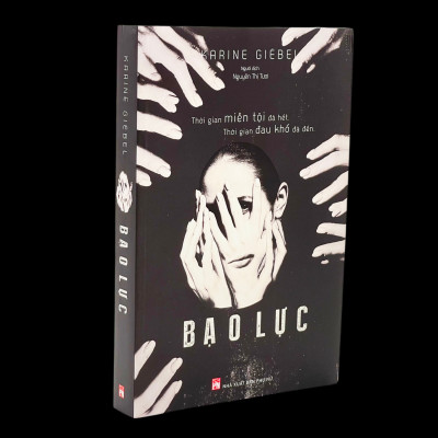 Sách - Trinh Thám - Tiểu Thuyết - Thời Gian Miễn Tội Đã Hết - Bạo Lực - Karine Giebel