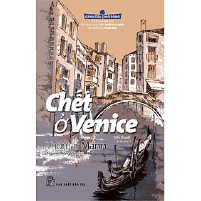 Cánh Cửa Mở Rộng – Chết Ở Venice _TRE