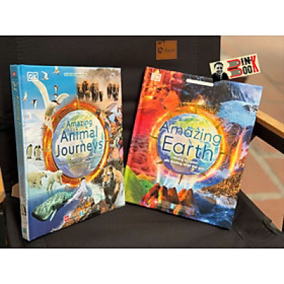 (Bộ 2 cuốn, bìa cứng) AMAZING EARTH - Những Kỳ Quan Phi Thường Nhất Thế Giới & AMAZING ANIMAL JOURNEYS - Những Chuyến Di Cư Và Hành Trình Phi Thường Nhất – Nhiều tác giả – Đinh Tị – NXB Hà Nội