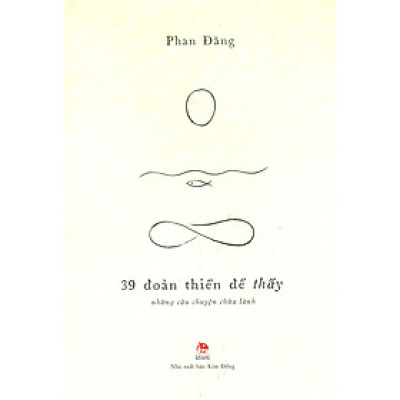 39 ĐOẢN THIỀN ĐỂ THẤY