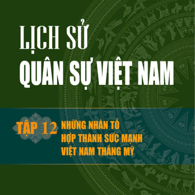 Bộ Sách Lịch Sử Quân Sự Việt Nam, (Trọn bộ 14 cuốn, Tái bản năm 2024) - Bìa mềm