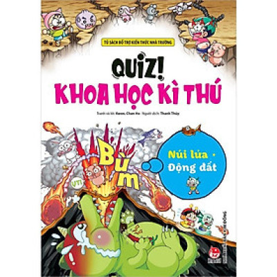 Sách - Núi Lửa Động Đất - Quiz! Khoa Học Kì Thú - Kim Đồng