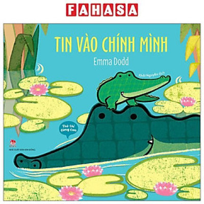 Sách - Thủ Thỉ Cùng Con - Tin Vào Chính Mình