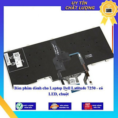 Bàn phím dùng cho Laptop Dell Latitude 7250 - có LED chuột  - Hàng Nhập Khẩu New Seal