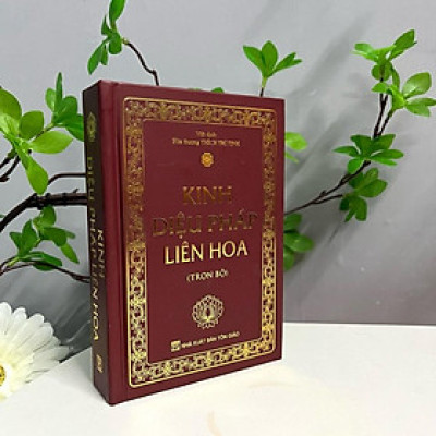 Sách - Kinh Diệu Pháp Liên Hoa - Bìa Cứng Bọc Plastic, Khổ A6