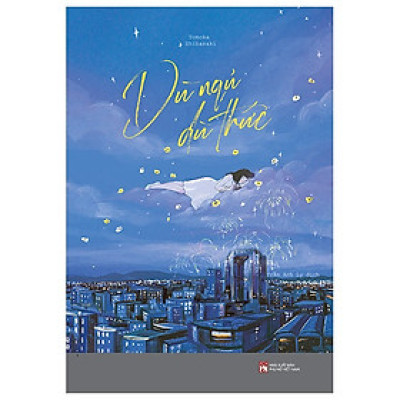 Dù Ngủ Dù Thức - Trẻ