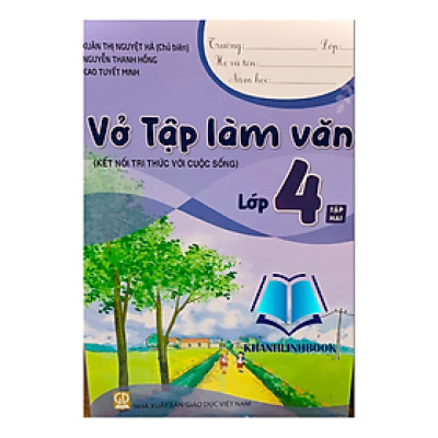 Sách - Vở tập làm văn lớp 4 - tập 2 ( kết nối tri thức )