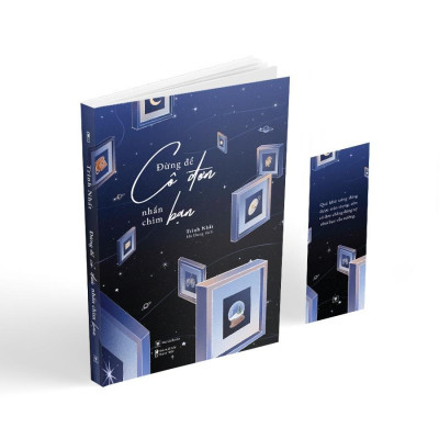 Sách Đừng Để Cô Đơn Nhấn Chìm Bạn - Bản Quyền