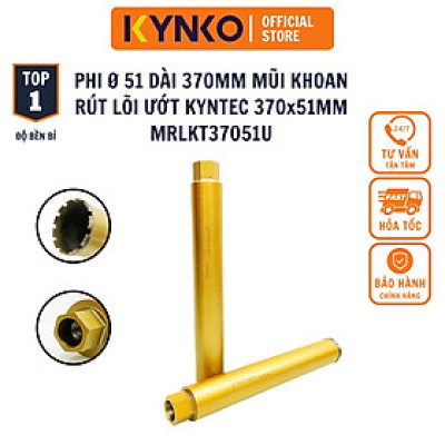 Ø 51 dài 370MM 370x51MM Mũi khoan rút lõi bê tông ướt KYNKO KYNTEC đường kính MRLKT37051U chính hãng