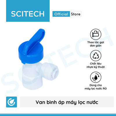 Van bình áp máy lọc nước - Hàng chính hãng