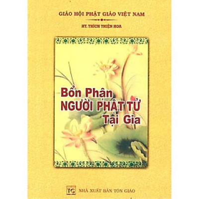 Sách - Bổn Phận Người Phật Tử Tại Gia - Tổ In Ấn Kinh Phật