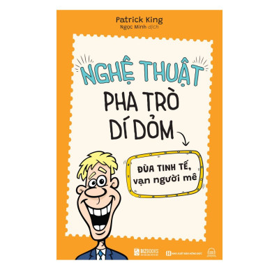 Sách - Nghệ thuật pha trò dí dỏm, bẫy giao tiếp, giao tiếp 360 độ, giao tiếp tự tin trong 1 phút