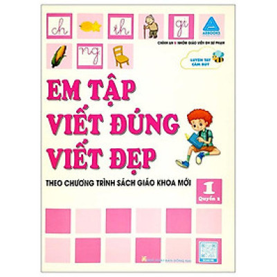 Em Tập Viết Đúng Viết Đẹp 1 - Quyển 2 (Theo Chương Trình Sách Giáo Khoa Mới)