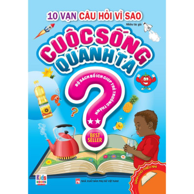 Sách - 10 Vạn Câu Hỏi Vì Sao - Cuộc Sống Quanh Ta - Combo 2 Tập - Việt Thư