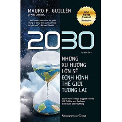 2030 - Những Xu Hướng Lớn Sẽ Định Hình Thế Giới Tương Lai