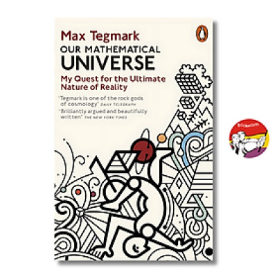 Sách - Our Mathematical Universe: My Quest for the Ultimate Nature of Reality by Max Tegmark | Nonfiction in English / Adult Education / Cosmology / Ngoại văn Nhập khẩu
