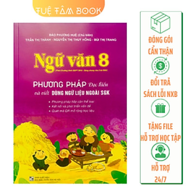 Sách - Ngữ Văn 8 Phương pháp đọc hiểu và viết dùng ngữ liệu ngoài