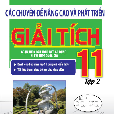 Combo Các Chuyên Đề Nâng Cao Và Phát Triển Toán 11 (3 cuốn)