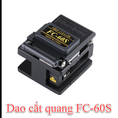 Dao cắt sợi quang FC-60S + Tặng bút soi quang 5km