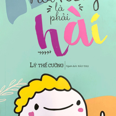 Nói Hay Là Phải Hài (Tái Bản 2023)