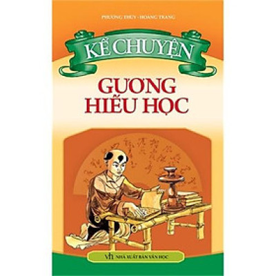 Kể Chuyện Gương Hiếu Học - Bản Quyền