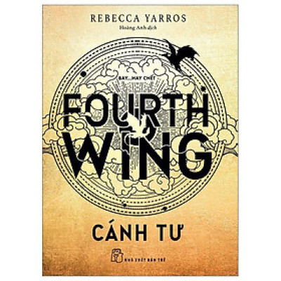 Fourth Wing - Cánh Tư - Bản Quyền