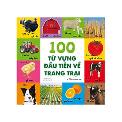 	Từ Vựng Đầu Đời Của Bé - 100 Từ Vựng Đầu Tiên Về Trang Trại _TV