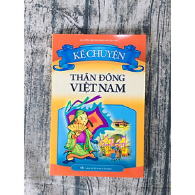 Kể Chuyện Thần Đồng Việt Nam