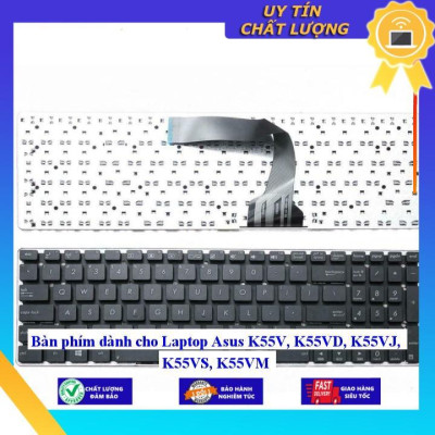 Bàn phím dùng cho Laptop Asus K55V K55VD K55VJ K55VS K55VM  - Hàng Nhập Khẩu New Seal