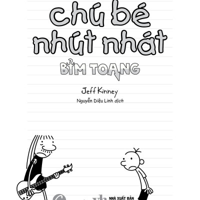 Song Ngữ Việt - Anh - Diary Of A Wimpy Kid - Nhật Ký Chú Bé Nhút Nhát - Tập 17: Bỉm Toang - Diper Överlöde