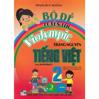 Combo 5 cuốn Bộ Đề Luyện Thi Violympic Trạng Nguyên Tiếng Việt Lớp 1 + 2 + 3 + 4 +5 Trên Internet (HA-MK)