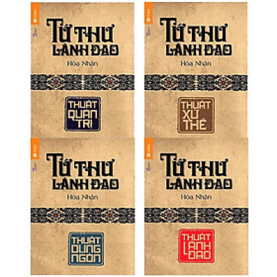Bộ 4 Cuốn Tứ Thư Lãnh Đạo - Hoà Nhân - Thái Hà