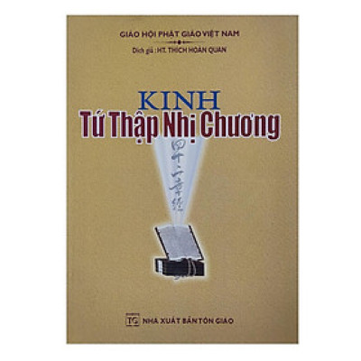 Sách - Kinh Tứ Thập Nhị Chương - Tổ In Ấn Kinh Phật