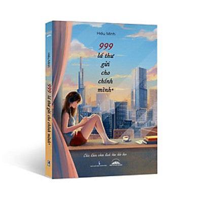 Sách - 999 Lá Thư Gửi Cho Chính Mình (*) - Hiểu Minh