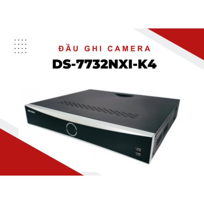 Đầu ghi hình IP 32 kênh HIKVISION DS-7732NXI-K4 xuất hình Ultra HD 4K 32 kênh nhận diện khuôn mặt ,.-Hàng chính hãng