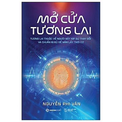 Mở Cửa Tương Lai - Nguyễn Phi Vân