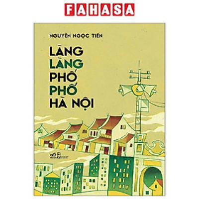 Làng Làng Phố Phố Hà Nội