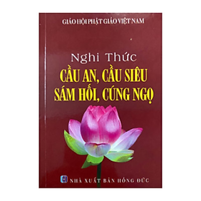 Nghi Thức Cầu An, Cầu Siêu, Sám Hối, Cúng Ngọ (Khổ Nhỏ) - BOOKCITY
