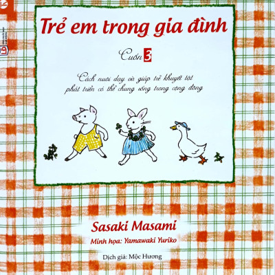 Trẻ Em Trong Gia Đình (Cuốn 3)