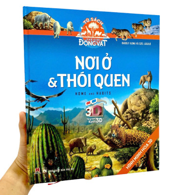 Tủ Sách Thế Giới Động Vật - Nơi Ở Và Thói Quen (Hình Minh Họa 3D)
