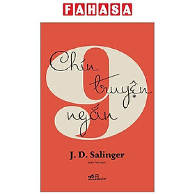 Sách - Chín Truyện Ngắn - Bìa Cứng