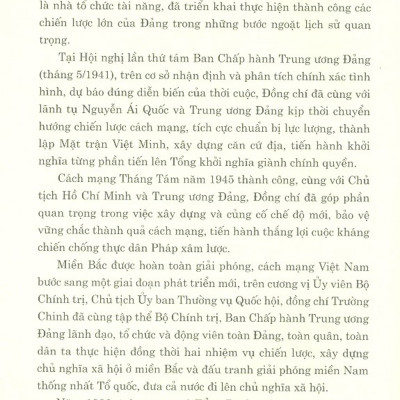 Trường Chinh - Một Trí Tuệ Lớn, Nhà Lãnh Đạo Kiệt Xuất Của Cách Mạng Việt Nam