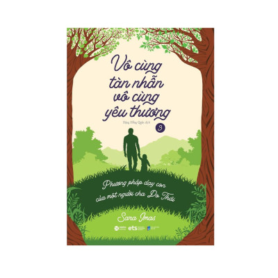 Bộ Sách - Vô Cùng Tàn Nhẫn , Vô Cùng Yêu Thương ( Bản đặc biệt - Trạm Đọc phân phối )