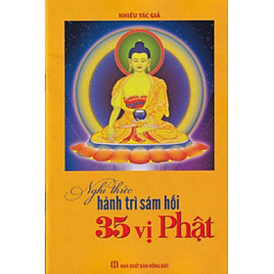 NGHI THƯC HÀNH TRÌ SÁM HỐI 35 VỊ PHẬT