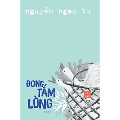 Sách-Đong Tấm Lòng (Nguyễn Ngọc Tư)