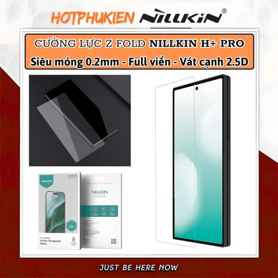 Miếng dán kính cường lực không viền màn hình cho Samsung Z Fold 7 hiệu Nillkin H+ Pro - Phủ Nano, vát cạnh 2.5D, mỏng 0.2mm, Chống Lóa - Hàng chính hãng