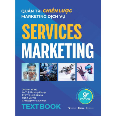 (Bộ 2 Cuốn) Services Marketing (Quản trị chiến lược marketing dịch vụ & Quản trị vận hành marketing dịch vụ) - 