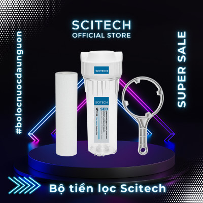 Bộ lọc nước sinh hoạt, bộ đơn lọc thô 10 inch by Scitech (1 cấp lọc) - Hàng chính hãng