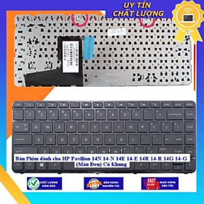 Bàn Phím dùng cho HP Pavilion 14N 14-N 14E 14-E 14R 14-R 14G 14-G (Màu Đen) Có Khung - Hàng Nhập Khẩu New Seal