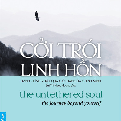 Combo 2 Cuốn : Khi Mọi Điểm Tựa Đều Mất, Cởi Trói Linh Hồn (Tái Bản)